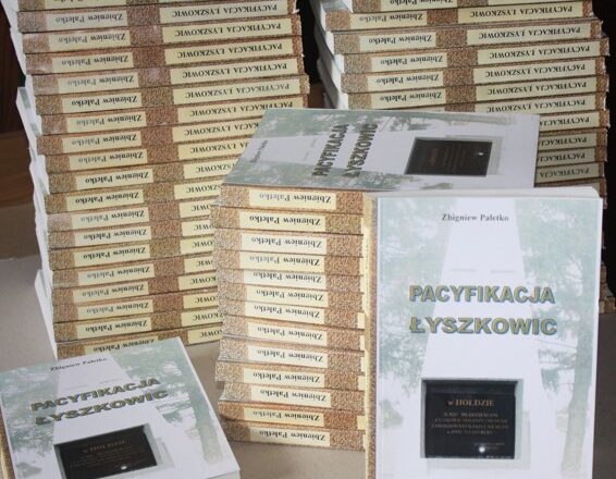 Druga edycja: < Pacyfikacja Łyszkowic >